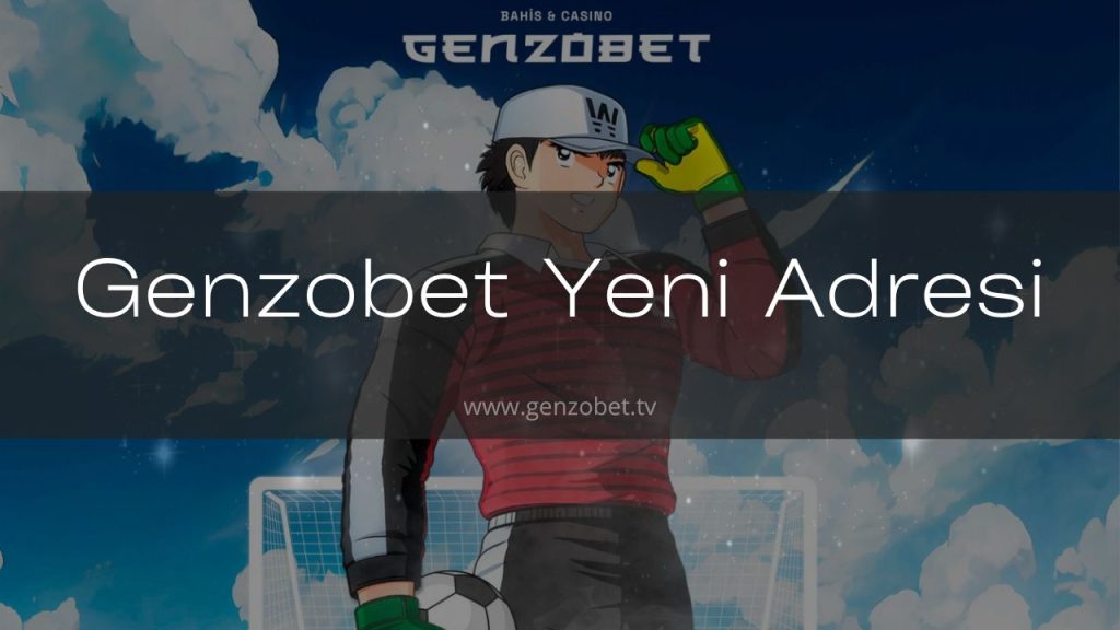 Genzobet Yeni Adresi